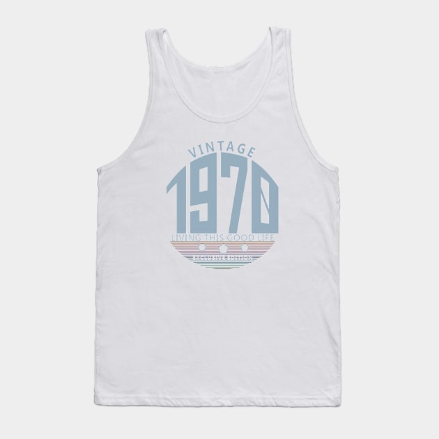 50th Birthday T-Shirt - Vintage 1970 Tank Top by Reshartinc